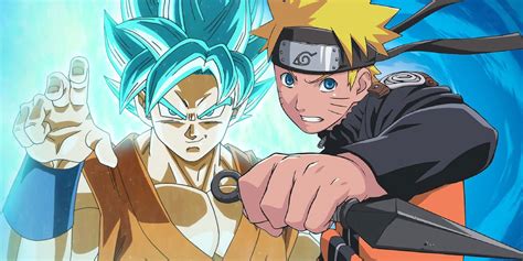 naruto and dragon ball super.